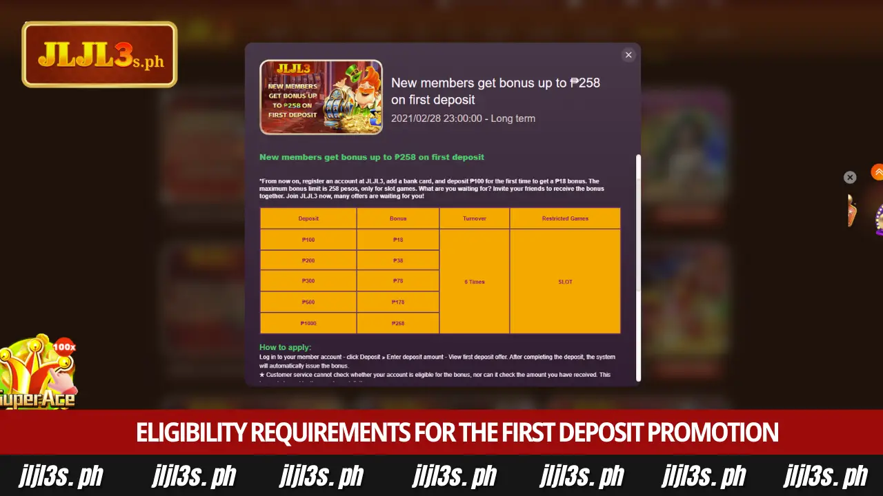 Official JLJL3 how to claim welcome bonus instruction 2 Eligibility requirements for the first deposit promotion