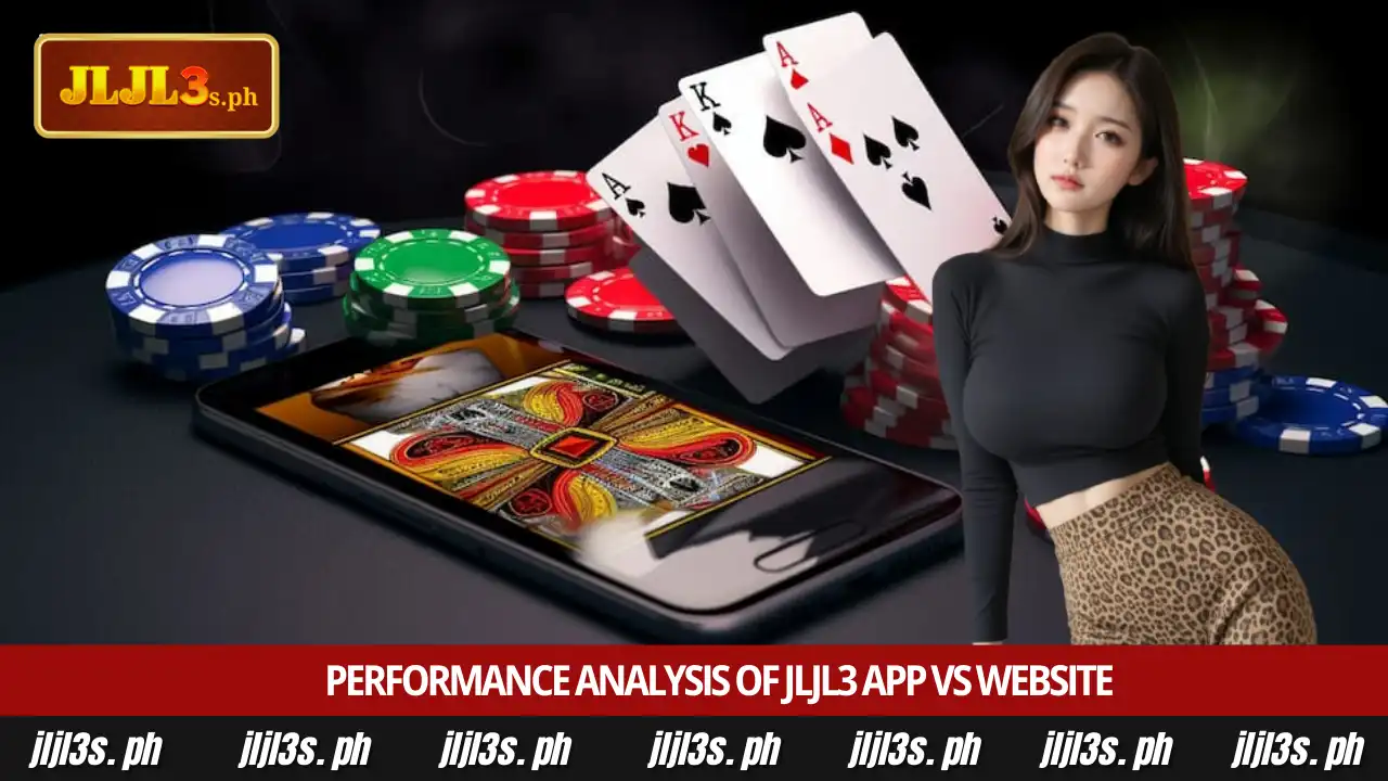 JLJL3 App vs Website - Comparing Mobile and Desktop Platforms 3 Performance Analysis of JLJL3 App vs Website