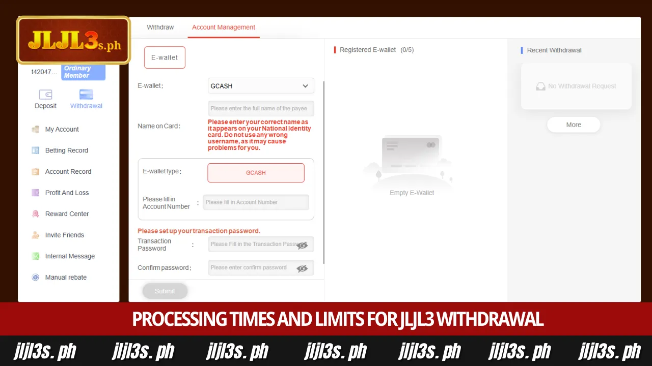 JLJL3 Withdrawal 3 Processing times and limits for JLJL3 withdrawal