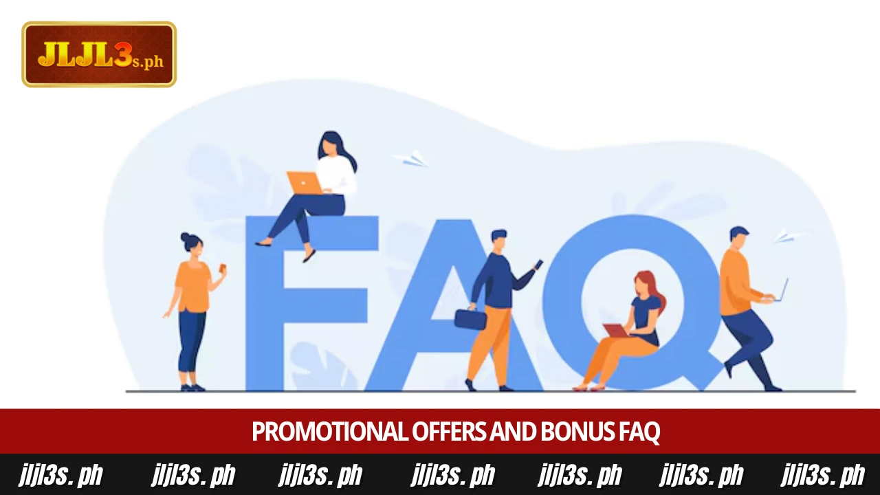 FAQ 3 Promotional offers and bonus FAQ