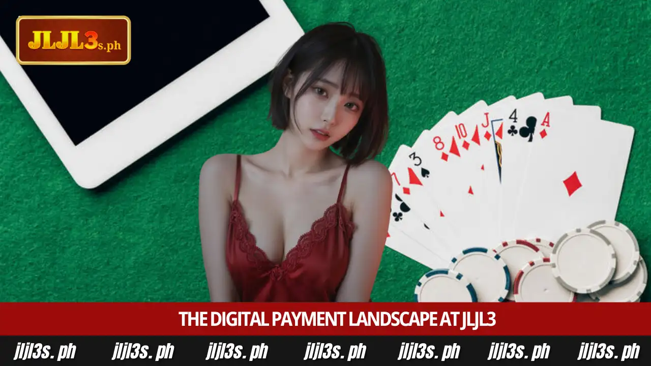 Secure JLJL3 GCash Deposit Guide for Safe Betting 2 The digital payment landscape at JLJL3